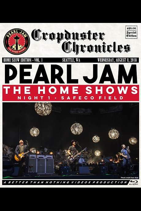 Pearl Jam: Safeco Field 2018 - Night 1 - The Home Shows [BTNV]